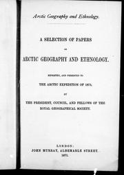 Cover of: A Selection of papers on Arctic geography and ethnology