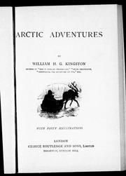 Cover of: Arctic adventures by by William H.G. Kingston.