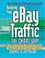 Cover of: Building Your eBay Traffic the Smart Way