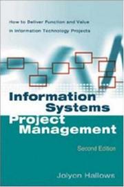 Cover of: Information Systems Project Management With Infotrac: How To Deliver Function And Value In Information Technology Projects