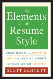 Cover of: The Elements Of Resume Style by Scott Bennett