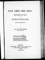 Cover of: Lost amid the fogs: sketches of life in Newfoundland, England's ancient colony