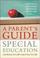 Cover of: A parent's guide to special education