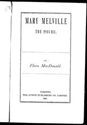 Mary Melville, the psychic by Flora MacDonald