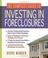 Cover of: The Complete Guide to Investing in Foreclosures