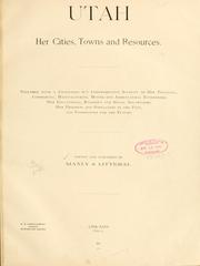 Cover of: Utah: her cities, towns and resources by Manly & Litteral