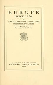 Cover of: Europe since 1870 | Turner, Edward Raymond