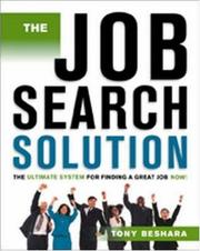 Cover of: The job search solution | Tony Beshara