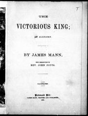 Cover of: The victorious King: an allegory