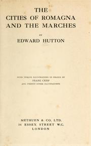 Cover of: The cities of Romagna and the Marches by Hutton, Edward