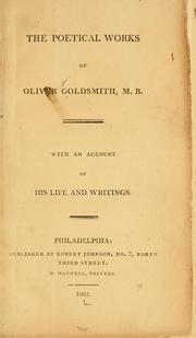 The poetical works of Oliver Goldsmith, M.B. by Oliver Goldsmith