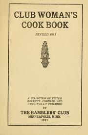 Cover of: Club woman's cook book. by Ramblers' club, Minneapolis