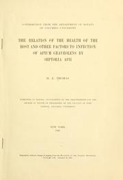 Cover of: The relation of the health of the host and other factors to infection of Apium graveoleus by Septoria appii