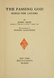 Cover of: The passing god: songs for lovers by Kemp, Harry