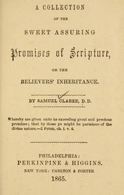 Cover of: Collection of the sweet assuring promises of scripture by Clarke, Samuel