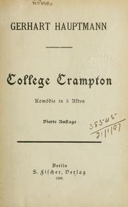 Cover of: College Crampton by Gerhart Hauptmann