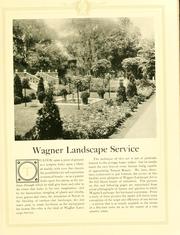 Cover of: Wagner landscape service. | [Wagner park nursery company] Sidney O.