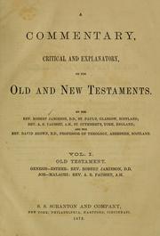 Cover of: commentary, critical and explanatory on the Old and New Testaments