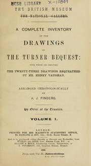 A complete inventory of the drawings of the Turner bequest by National Gallery (Great Britain)