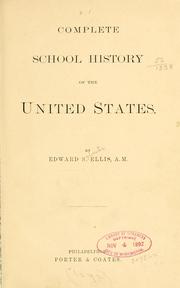 Cover of: Complete school history of the United States.