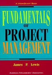 Fundamentals of project management by Lewis, James P.