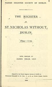 Cover of: The register of St. Nicholas Without, Dublin.: 1694-1739.