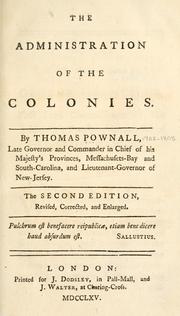 Cover of: The administration of the colonies by Thomas Pownall