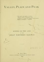 Cover of: Valley, plain and peak ... by Great Northern Railway Company (U.S.)