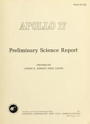 Cover of: Apollo 17: preliminary science report. by Lyndon B. Johnson Space Center., Lyndon B. Johnson Space Center.