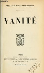 Cover of: Vanité [par] Paul et Victor Margueritte.