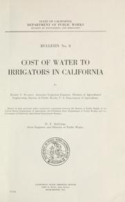 Cover of: Cost of water to irrigators in California by Harry French Blaney