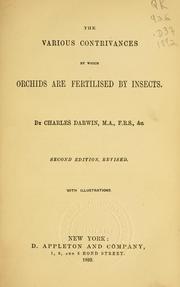 Cover of: Various contrivances by which orchids are fertilised by insects. by Charles Darwin