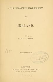Cover of: Our travelling party in Ireland