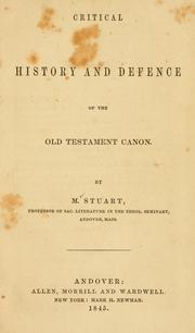 Critical history and defence of the Old Testament canon by Moses Stuart