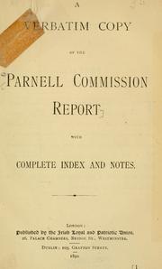 Cover of: verbatim copy of the Parnell Commission report: with complete index and notes.