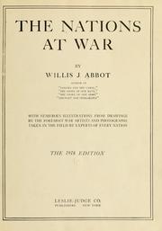 Cover of: The nations at war by Willis J. Abbot, Willis J. Abbot