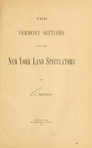 Cover of: The Vermont settlers and the New York land speculators