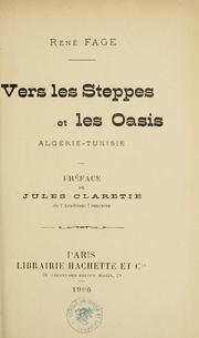 Cover of: Vers les steppes et les oasis: Algérie-Tunisie