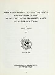 Vertical deformation, stress accumulation, and secondary faulting in the vicinity of the transverse ranges of southern California by Donald A. Rodgers