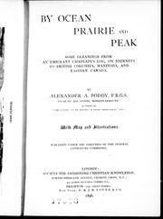 Cover of: By ocean, prairie and peak by by Alexander A. Boddy.