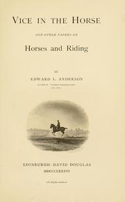 Cover of: Vice in the horse | Anderson, Edward L.