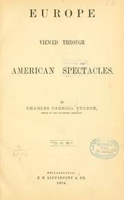 Cover of: Europe viewed through American spectacles. | Charles Carroll Fulton