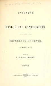 Cover of: Calendar of historical manuscripts in the office of the secretary of state, Albany, N.Y. by New York (State). Secretary of State.