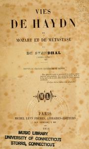 Cover of: Vies de Haydn, de Mozart et de Métastase by Stendhal, Stendhal