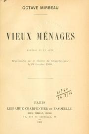Cover of: Vieux ménages, comédie en un acte.