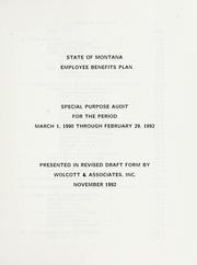 Cover of: Department of Administration, State employee benefit plan, State of Montana by Wolcott & Associates.