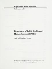 Cover of: Department of Public Health and Human Services (DPHHS) Audit and Compliance Bureau: performance audit.