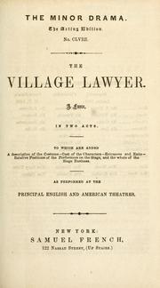 Cover of: The village lawyer.: A farce, in two acts.