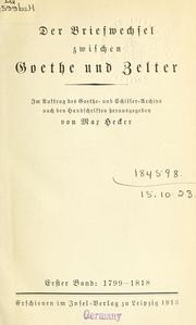 Cover of: Der Briefwechsel zwischen Goethe und Zelter by Johann Wolfgang von Goethe