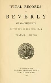 Cover of: Vital records of Beverly, Massachusetts | Beverly (Mass.)